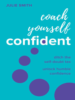 cover image of Coach Yourself Confident